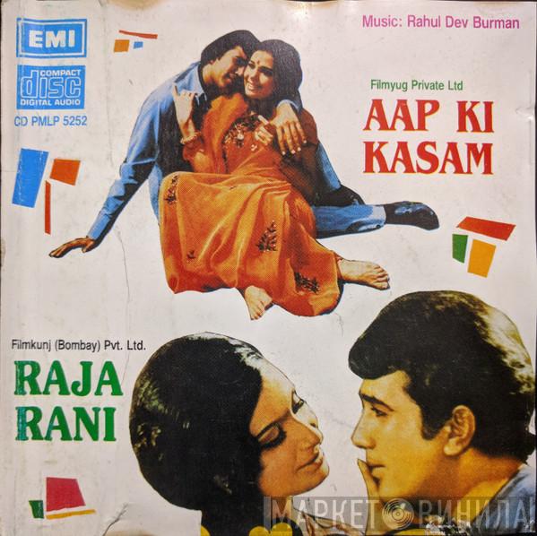  R. D. Burman  - Aap Ki Kasam / Raja Rani