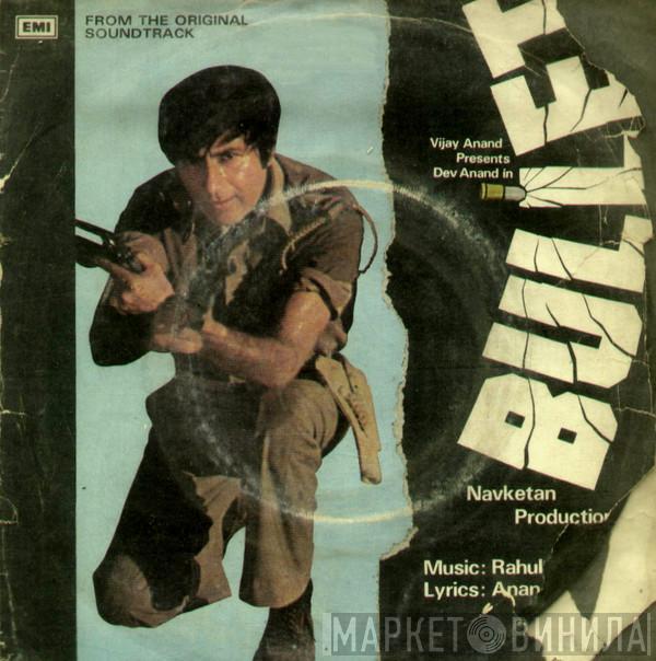 , R. D. Burman  Anand Bakshi  - Bullet