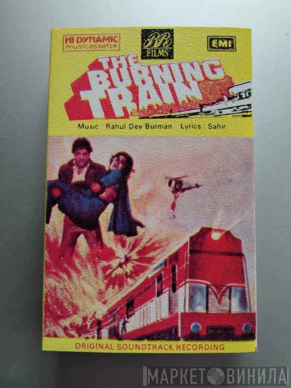 , R. D. Burman  Sahir Ludhianvi  - The Burning Train