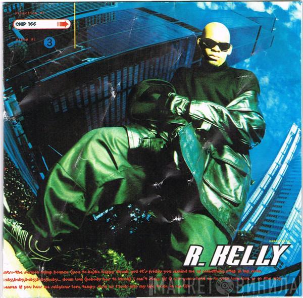 R. Kelly - R. Kelly