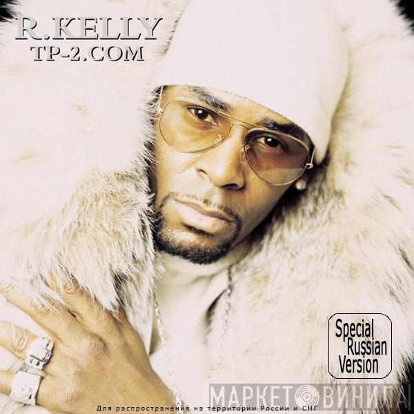  R. Kelly  - TP-2.com