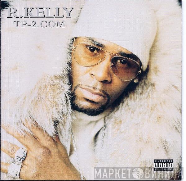  R. Kelly  - TP-2.com