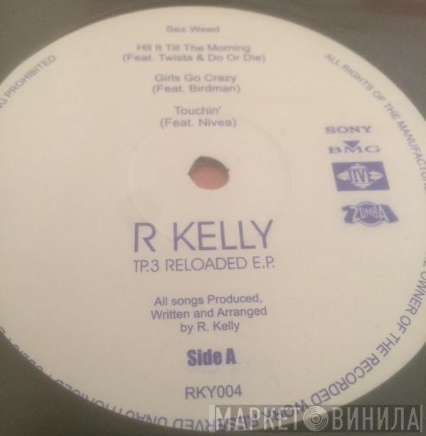 R. Kelly - TP.3 Reloaded E.P.