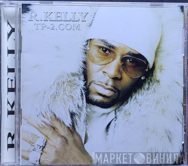  R. Kelly  - Tp-2.com