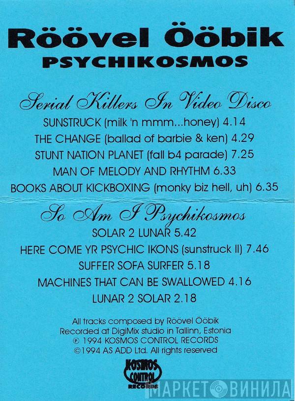 Röövel Ööbik - Psychikosmos
