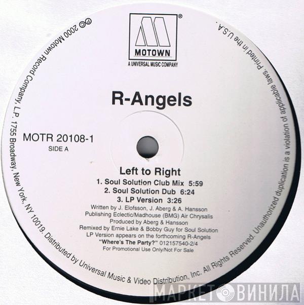 R Angels - Left To Right