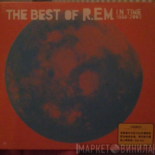  R.E.M.  - In Time: The Best Of R.E.M. 1988-2003