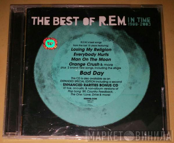  R.E.M.  - In Time: The Best Of R.E.M. 1988-2003