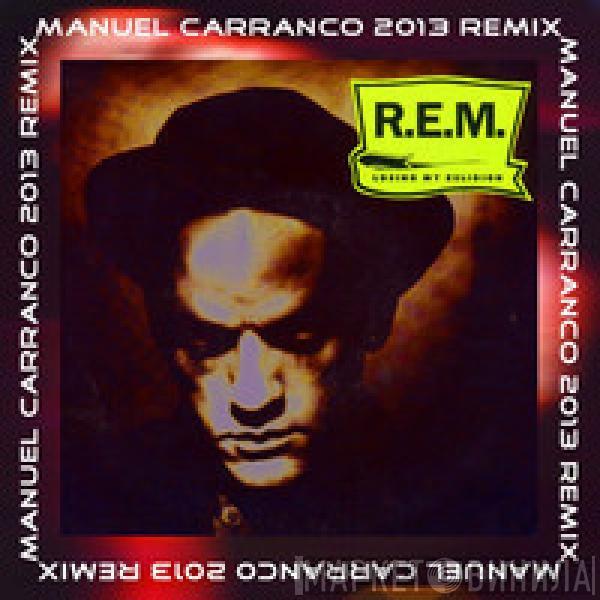  R.E.M.  - Losing My Religion (M. Carranco 2013 Remix)