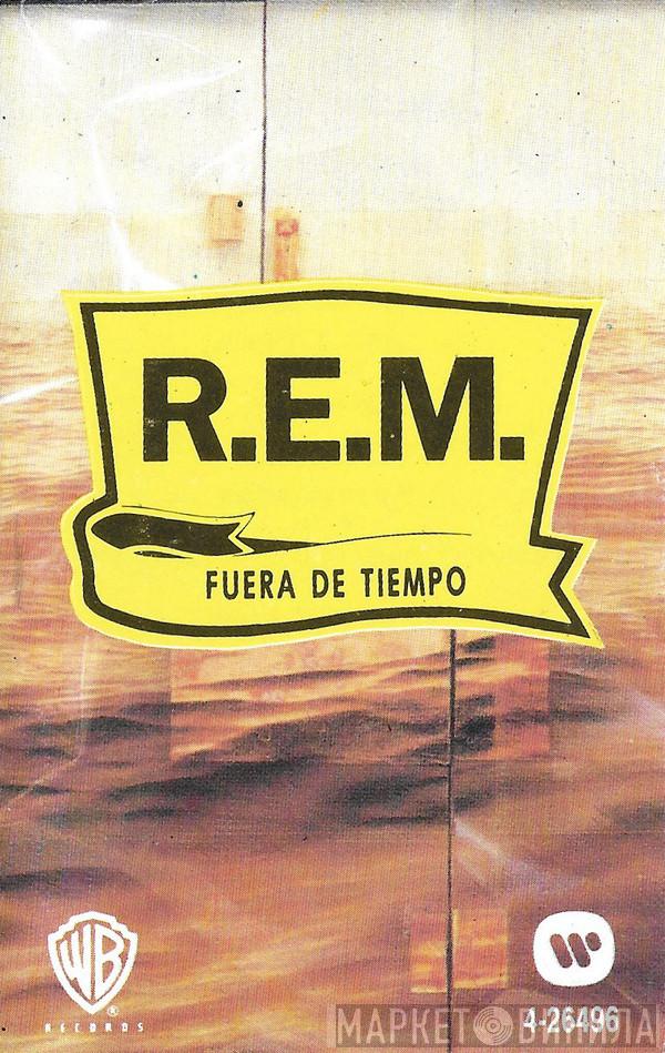  R.E.M.  - Fuera De Tiempo = Out Of Time