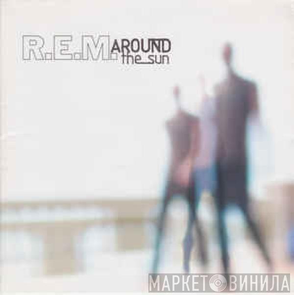  R.E.M.  - Around The Sun