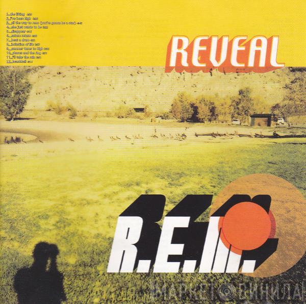  R.E.M.  - Reveal