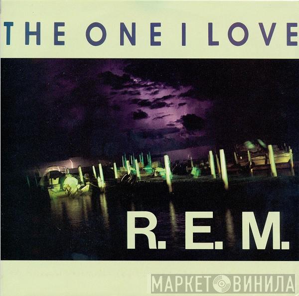  R.E.M.  - The One I Love