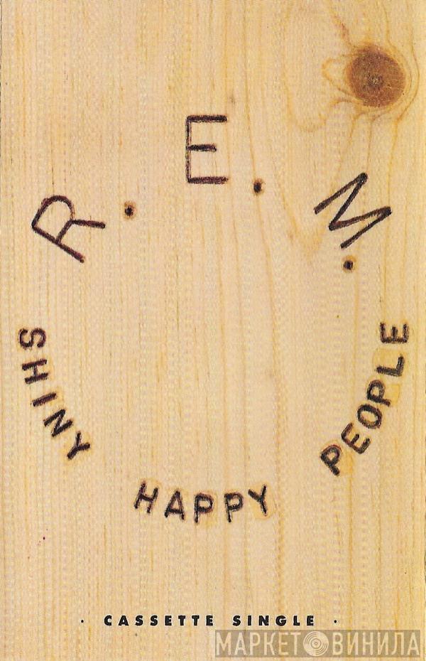 R.E.M. - Shiny Happy People