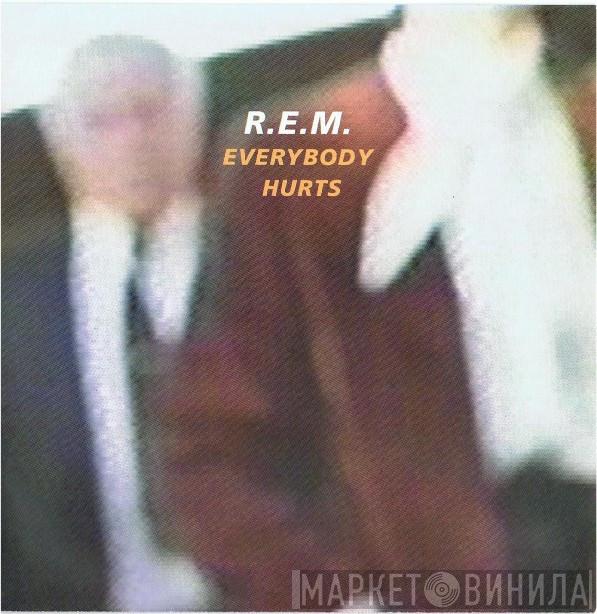  R.E.M.  - Everybody Hurts