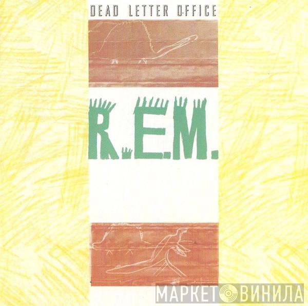 R.E.M.  - Dead Letter Office