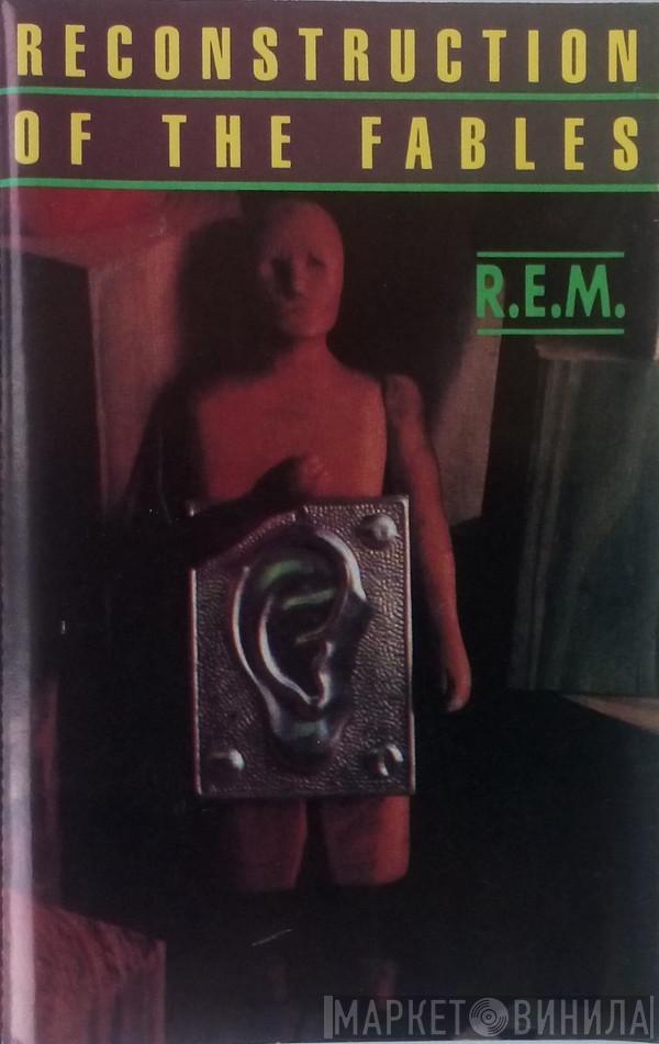  R.E.M.  - Fables Of The Reconstruction