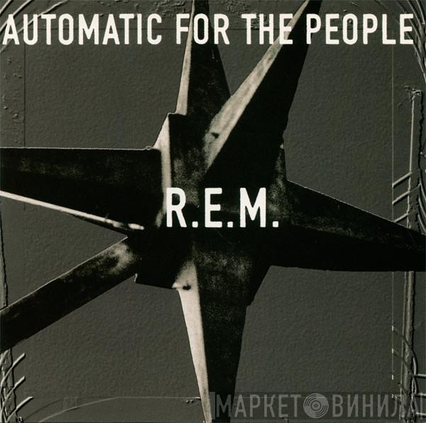  R.E.M.  - Automatic For The People