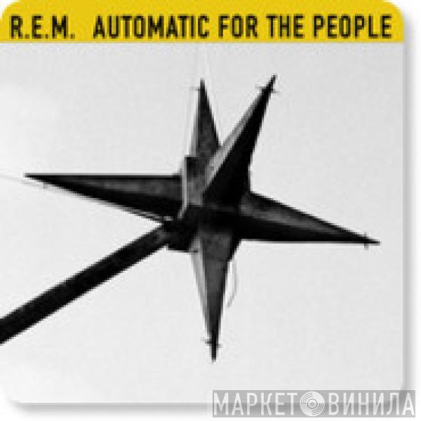  R.E.M.  - Automatic For The People