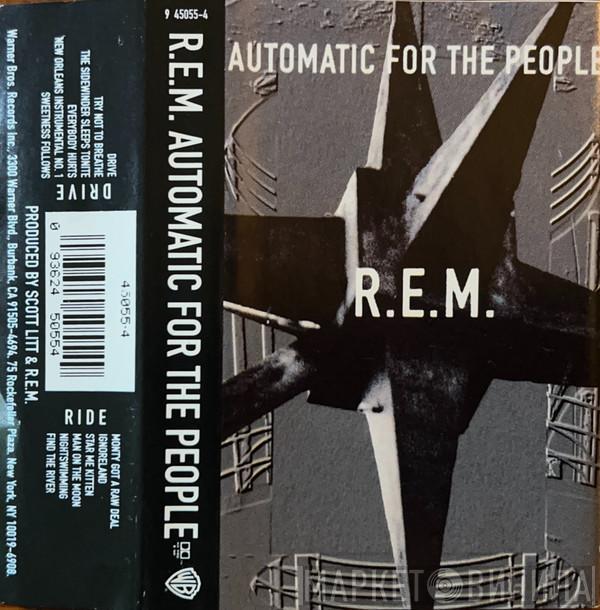  R.E.M.  - Automatic For The People