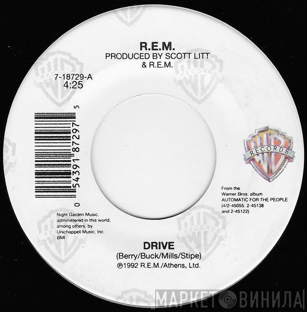  R.E.M.  - Drive