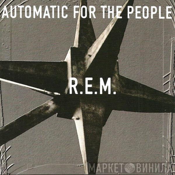  R.E.M.  - Automatic For The People