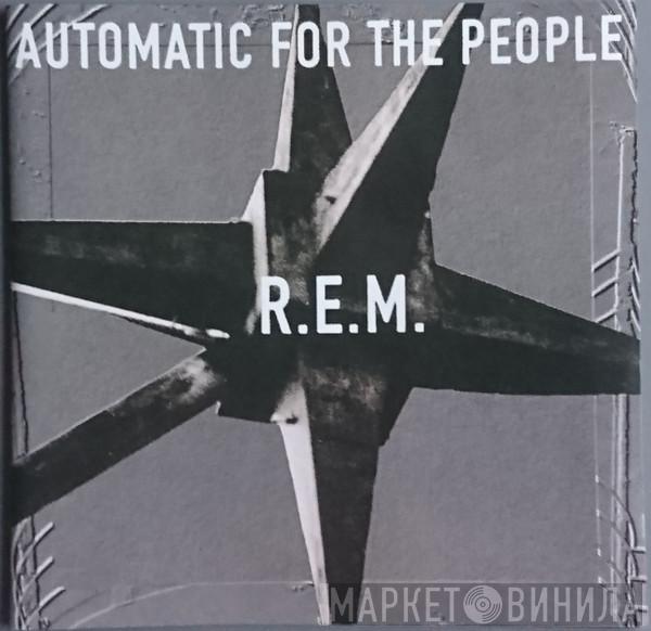  R.E.M.  - Automatic For The People