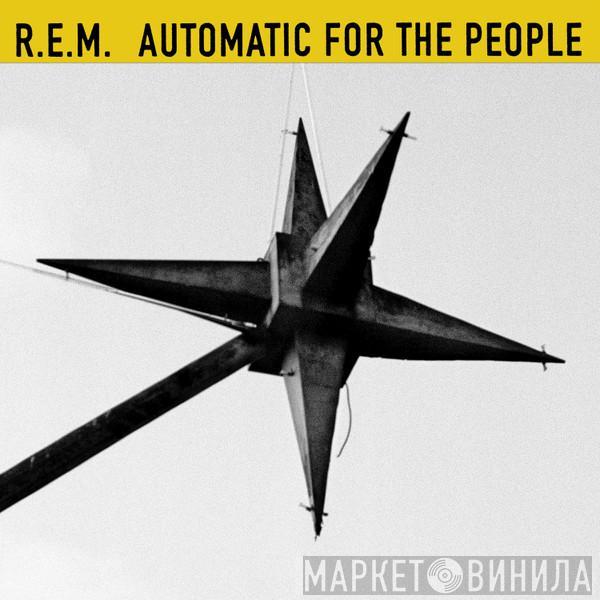  R.E.M.  - Automatic For The People