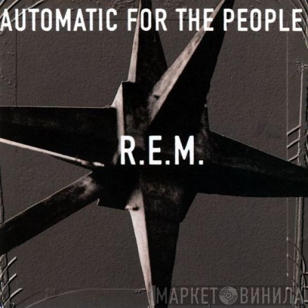  R.E.M.  - Automatic For The People