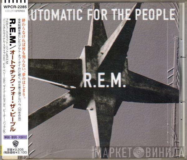  R.E.M.  - Automatic For The People