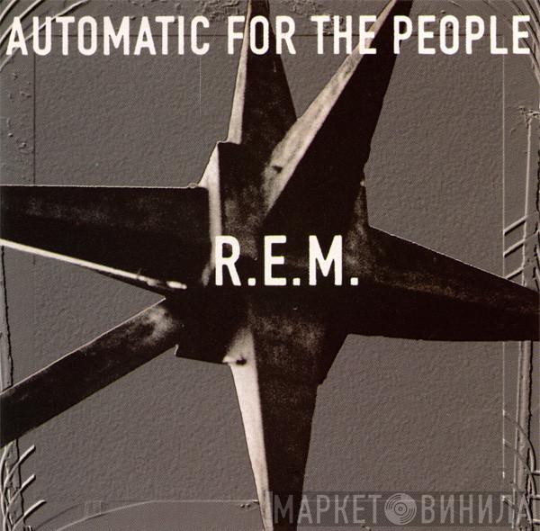  R.E.M.  - Automatic For The People