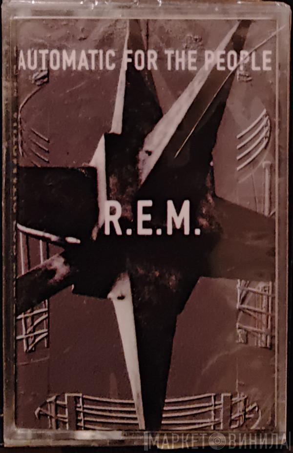  R.E.M.  - Automatic For The People