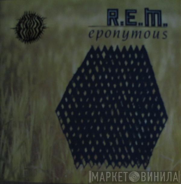  R.E.M.  - Eponymous