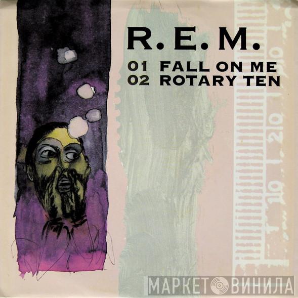  R.E.M.  - Fall On Me