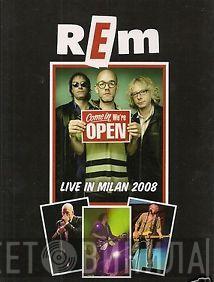  R.E.M.  - Live In MIlan 2008