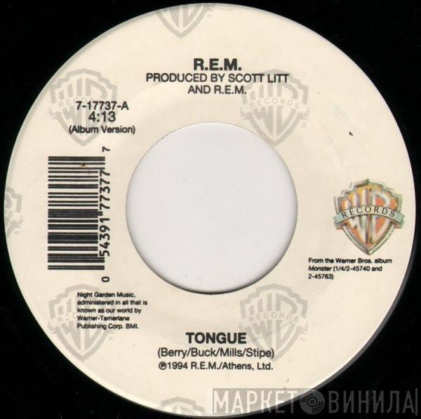  R.E.M.  - Tongue
