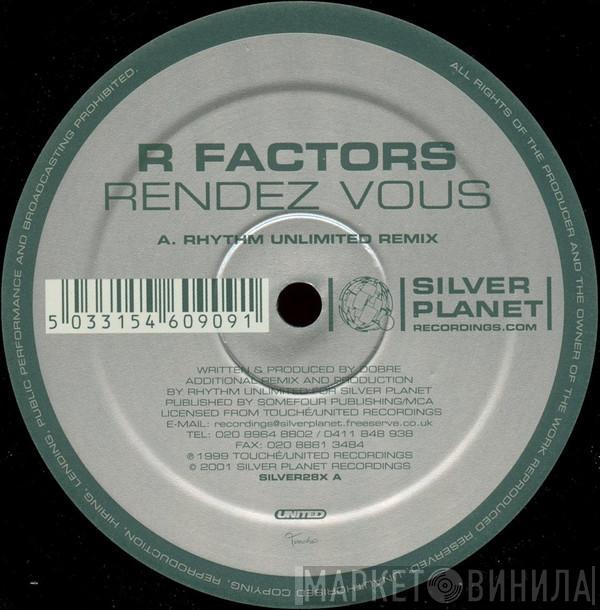  R Factors  - Rendez Vous (Remixes)