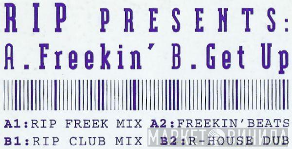 R.I.P. Productions - Freekin' / Get Up