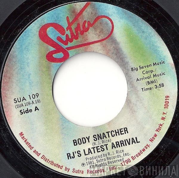 R.J.'s Latest Arrival - Body Snatcher / Listen