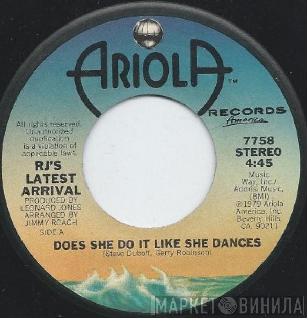 R.J.'s Latest Arrival - Does She Do It Like She Dances