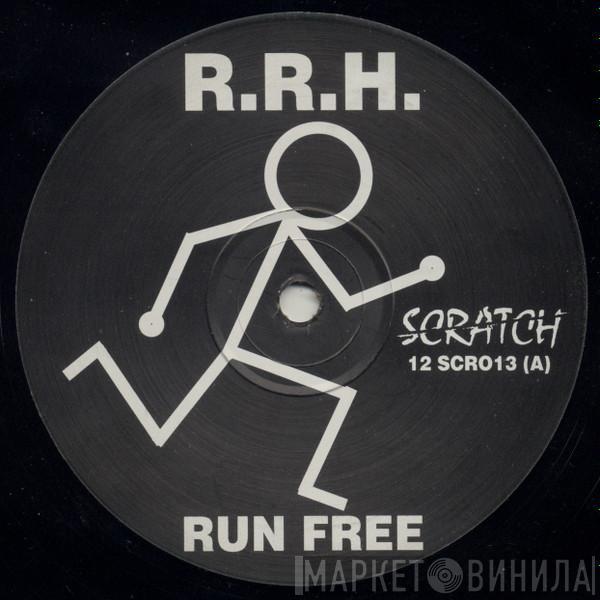 R.R.H. - Run Free