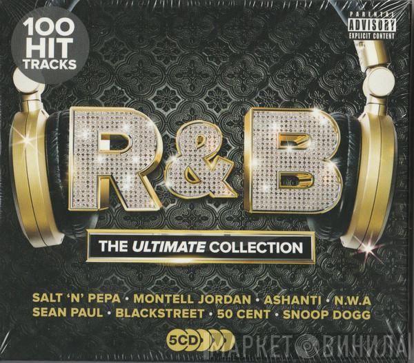  - R&B (The Ultimate Collection)