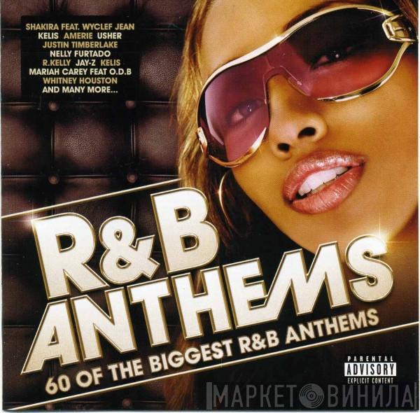  - R&B Anthems