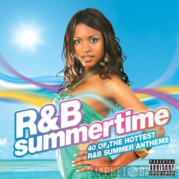  - R&B Summertime