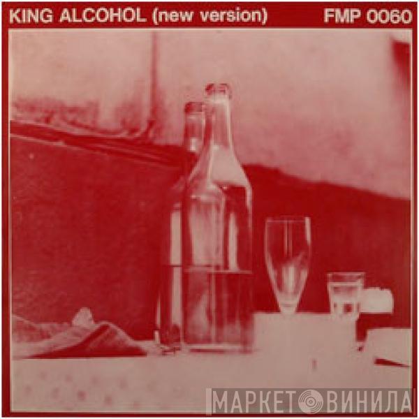 Rüdiger Carl Inc. - King Alcohol (New Version)