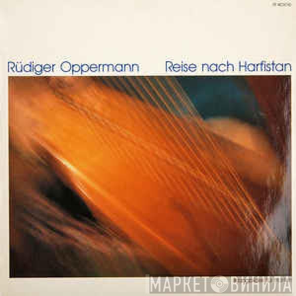  Rüdiger Oppermann  - Reise Nach Harfistan