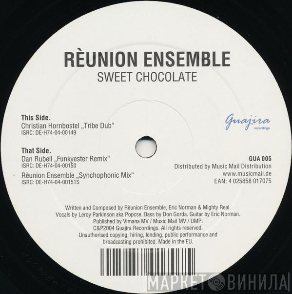 Réunion Ensemble - Sweet Chocolate