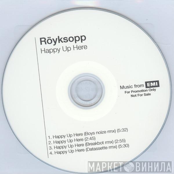  Röyksopp  - Happy Up Here