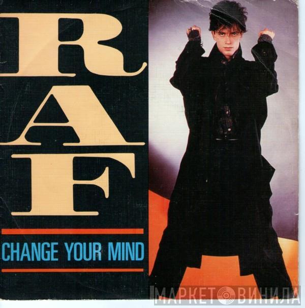 RAF  - Change Your Mind