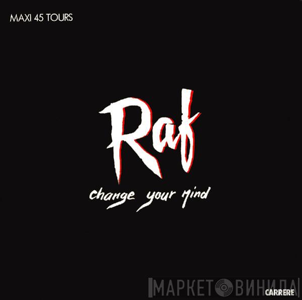 RAF  - Change Your Mind